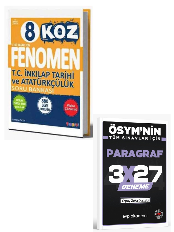 FENOMEN 2027 8 KOZ İNKILAP TARİHİ VE ATATÜRKÇÜLÜK SORU BANKASI+ EVP Akademi Paragraf
