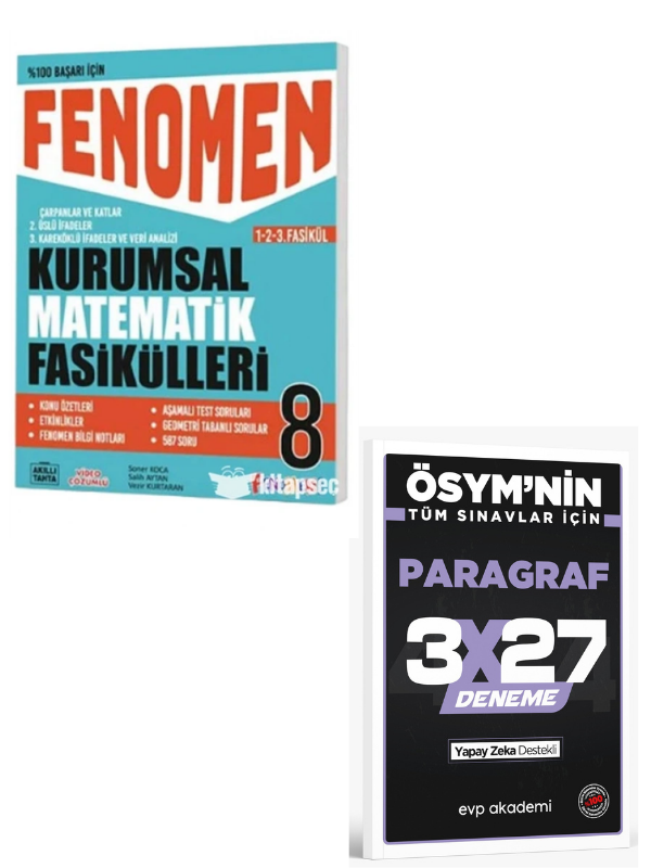 FENOMEN 2027 8 KURUMSAL MATEMATİK FASİKÜLLERİ (1-2-3. FASİKÜL)+ EVP Akademi Paragraf