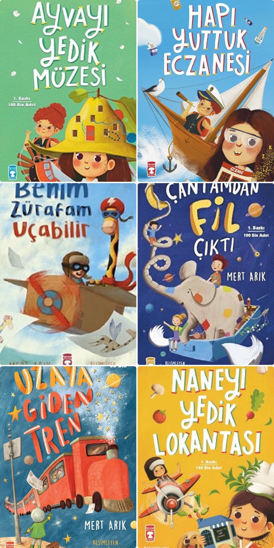 Timaş Çocuk Naneyi Yedik Lokantası - Ayvayı Yedik Müzesi - Uzaya Giden Tren Mert Arık 6 Kitap Set