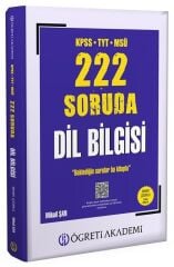 Öğreti KPSS TYT MSÜ 222 Soruda Dil Bilgisi Soru Bankası Çözümlü - Mikail Şan Öğreti Akademi