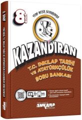 Ankara Yayıncılık 8. Sınıf T.C İnkılap Tarihi ve Atatürkçülük Kazandıran Soru Bankası