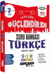 Ankara Yayıncılık 7. Sınıf Türkçe Güçlendiren Soru Bankası