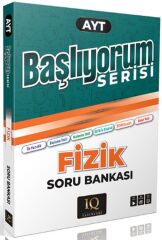 IQ Yayınları YKS AYT Fizik Başlıyorum Video Ders Kitabı IQ Yayınları