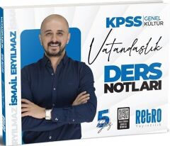 Retro 2026 KPSS Vatandaşlık 5Yüz Ders Notları - İsmail Eryılmaz Retro Yayıncılık
