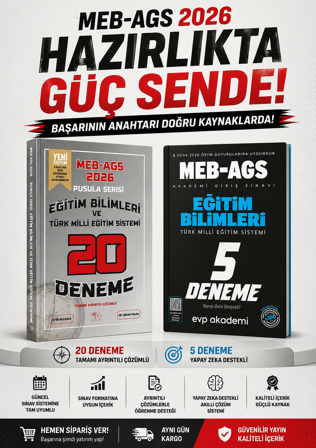 CBA Yayınları 2026 MEB-AGS Eğitim Bilimleri ve Türk Eğitim Sistemi 20 Deneme & EVP Akademi Eğitim Bilimleri ve Türk Milli Eğitim Sistemi 5 Deneme Seti