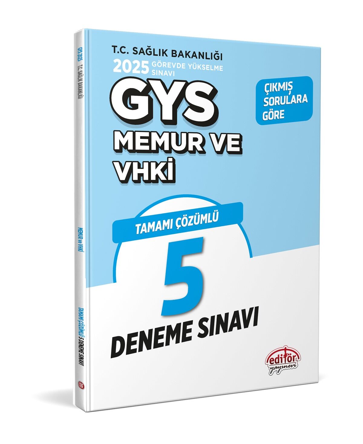 Editör Yayınevi 2025 T.C. Sağlık Bakanlığı Memur VHKİ Tamamı Çözümlü 5 Deneme Sınavı