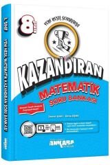 Ankara Yayıncılık 8. Sınıf Matematik Kazandıran Soru Bankası