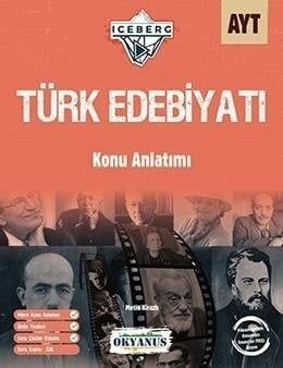 Okyanus Yayınları AYT Türk Edebiyatı Iceberg Konu Anlatımı