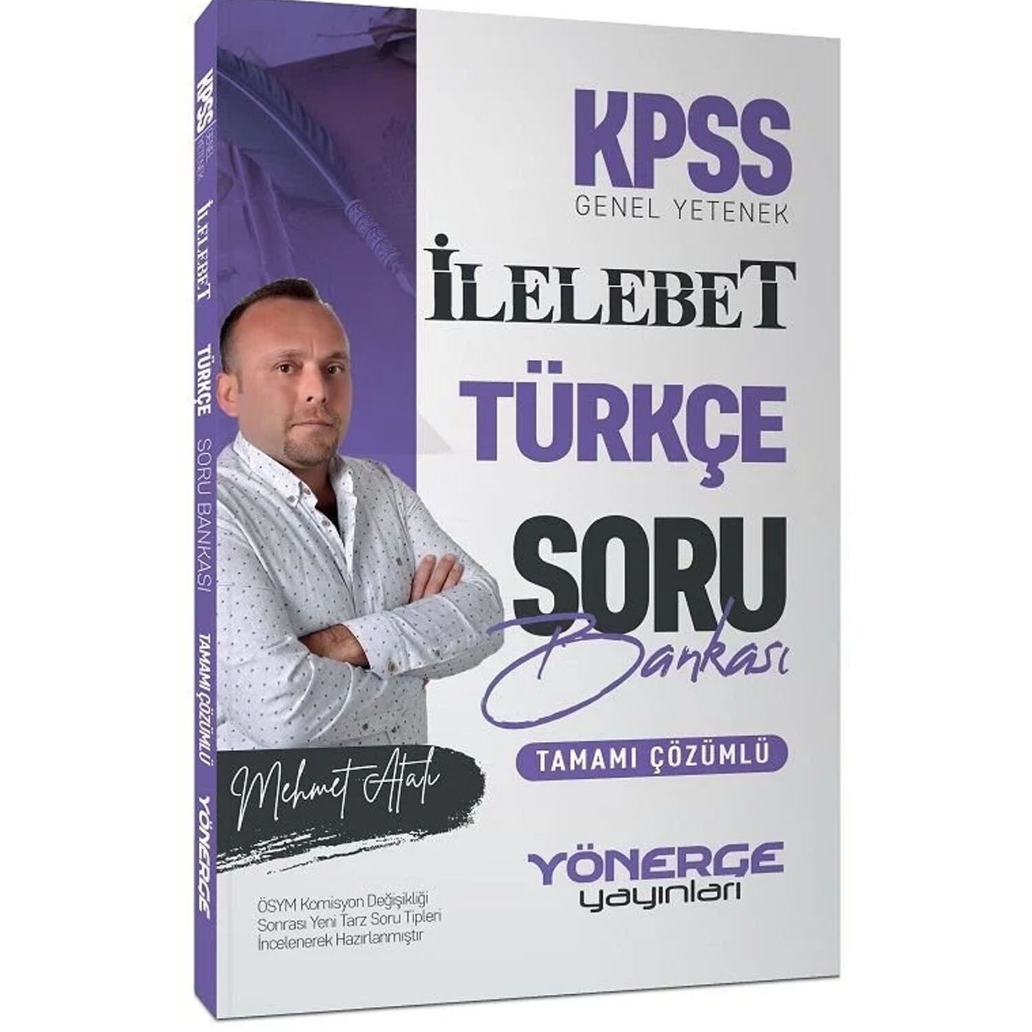 Yönerge KPSS Türkçe İlelebet Soru Bankası Çözümlü Yönerge Yayınları