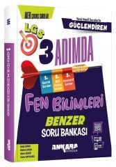 Ankara Yayıncılık LGS Fen Bilimleri Güçlendiren 3 Adımda Benzer Soru Bankası Ankara Yayıncılık
