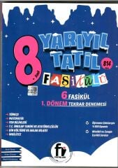 Fi Yayınları LGS 8. Sınıf Yarıyıl Tatil Fasikülü 6 Fasikül 1. Dönem Tekrar Denemesi
