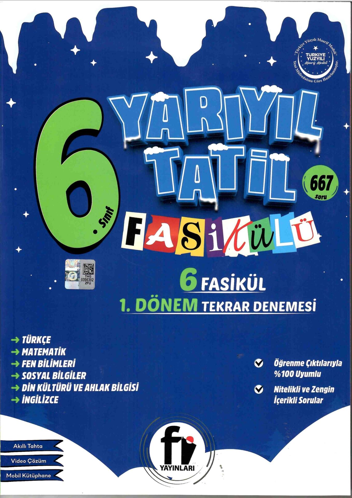 fi Yayınları Maarif Model 6 . Sınıf Yarıyıl Tatil Branş Branş Fasikülü 1. Dönem Tekrar Denemesi