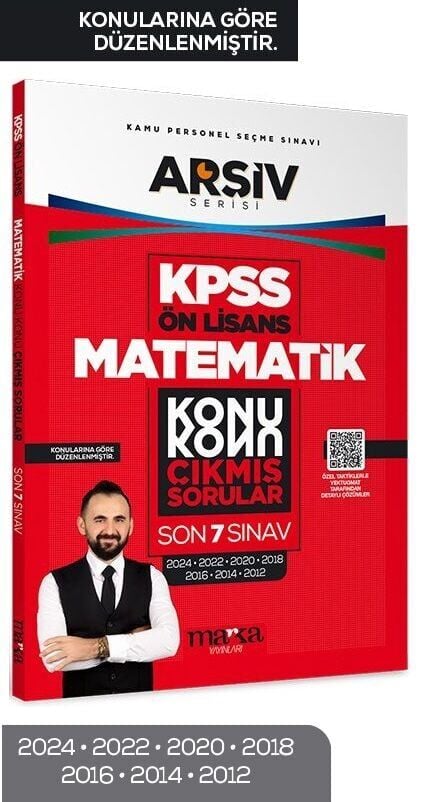 Marka 2026 KPSS Ön Lisans Matematik Çıkmış Sorular Son 7 Yıl Konularına Göre Çözümlü ARŞİV Serisi Marka Yayınları