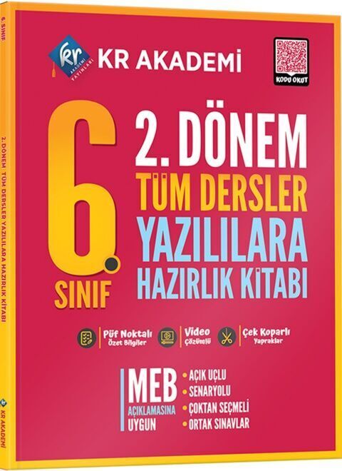 KR Akademi 6. Sınıf 2. Dönem Tüm Dersler Yazılılara Hazırlık Kitabı