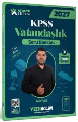 Yediiklim 2027 KPSS Vatandaşlık Atölye Soru Bankası Video Çözümlü - Yasin Yıldız