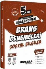 Ankara Yayıncılık 5. Sınıf Sosyal Bilgiler Güçlendiren Branş Denemeleri