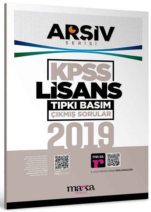 Marka KPSS 2019 Sınavı Lisans Genel Yetenek Genel Kültür Çıkmış Sorular Tıpkı Basım Çözümlü ARŞİV Serisi Marka Yayınları