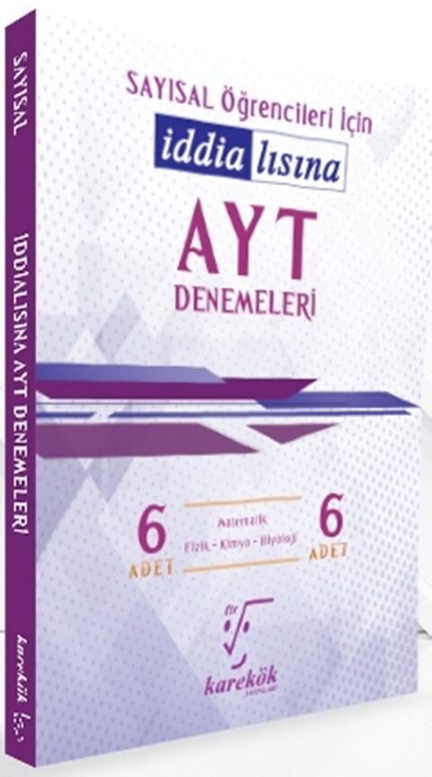 Karekök Yayınları AYT Sayısal Öğrencileri İçin İddialısına 6 lı Denemeleri