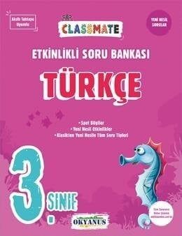 Okyanus Yayınları 3. Sınıf Türkçe Classmate Etkinlikli Soru Bankası
