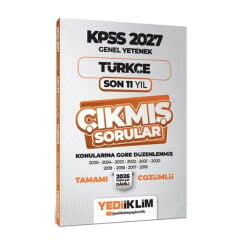 Yediiklim 2027 KPSS Türkçe Çıkmış Sorular Son 11 Yıl Konularına Göre Çözümlü