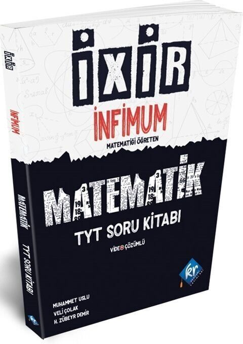 KR Akademi TYT Matematik İxir İnfimum Soru Bankası