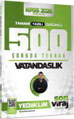 Yediiklim 2026 KPSS Vatandaşlık 500 Soruda Tekrar Son Viraj Serisi Çözümlü - Yasin Yıldız Yediiklim Yayınları