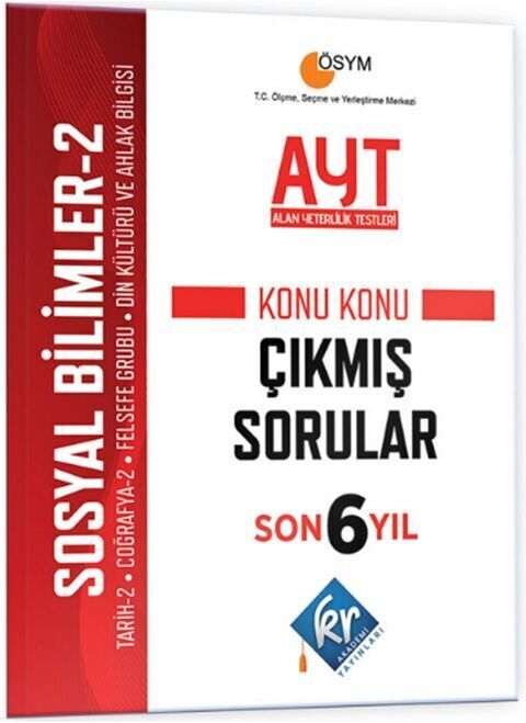 KR Akademi AYT Sosyal Bilimler 2 Son 6 Yıl Konu Konu Çıkmış Sorular