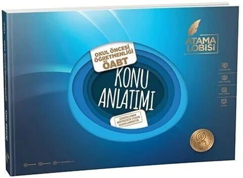 Atama Lobisi ÖABT MEB-AGS Okul Öncesi Öğretmenliği Konu Anlatımı Atama Lobisi Yayınları