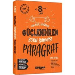 Ankara Yayıncılık 8. Sınıf LGS Güçlendiren Paragraf Soru Bankası