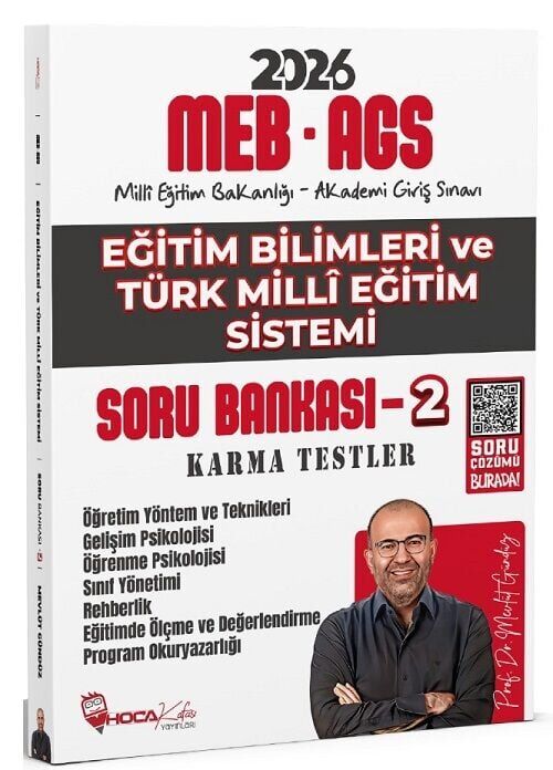 YENİ AGS - Hoca Kafası 2026 MEB-AGS Eğitim Bilimleri ve Türk Millî Eğitim Sistemi Karma Testler - Soru Bankası - 2 - Mevlüt Gündüz Hoca Kafası Yayınları