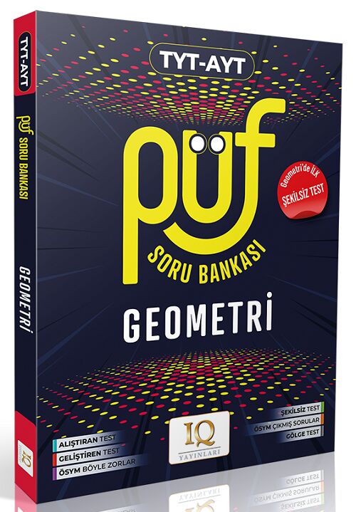 IQ Yayınları YKS TYT AYT Geometri Püf Soru Bankası IQ Yayınları
