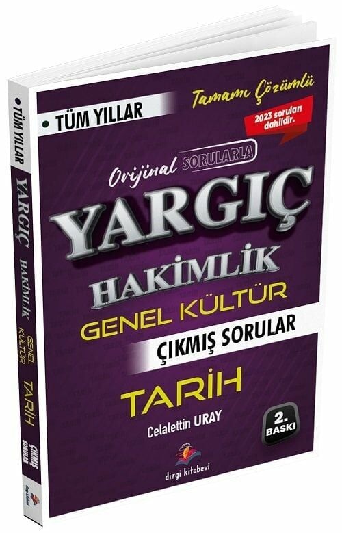Dizgi Kitap Hakimlik YARGIÇ Tarih Çıkmış Sorular Çözümlü - Celalettin Uray Dizgi Kitap