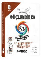 Ankara Yayıncılık 8. Sınıf TC İnkılap Tarihi ve Atatürkçülük Güçlendiren 20 Konu Tarama Denemesi