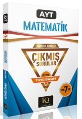IQ Yayınları YKS AYT Matematik Çıkmış Sorular Son 7 Yıl Konu Konu Tıpkı Basım IQ Yayınları