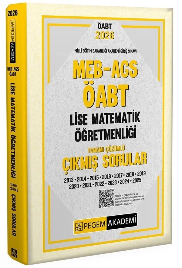 Pegem 2026 ÖABT MEB-AGS Lise Matematik Öğretmenliği Çıkmış Sorular Çözümlü Pegem Akademi Yayınları