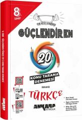 Ankara Yayıncılık 8. Sınıf Türkçe Güçlendiren 20 Konu Tarama Denemesi