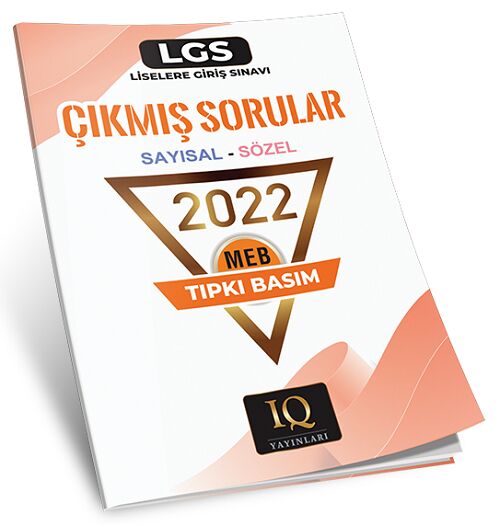 IQ Yayınları 8. Sınıf LGS 2022 Sayısal Sözel Çıkmış Sorular Tıpkı Basım IQ Yayınları