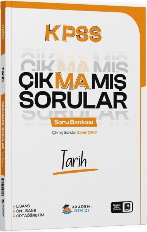 Akademi Denizi KPSS Tarih Çıkmamış Sorular Soru Bankası Çözümlü Akademi Denizi