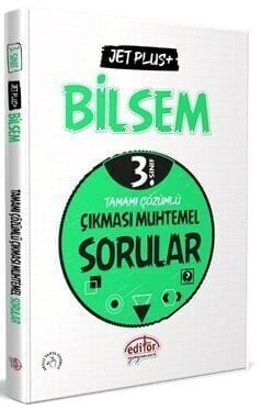 Editör Yayınları 3. Sınıf BİLSEM Hazırlık Jet Plus Çıkması Muhtemel Sorular