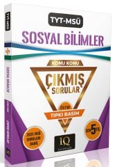 IQ Yayınları YKS TYT MSÜ Sosyal Bilimler Çıkmış Sorular Son 5 Yıl Konu Konu Tıpkı Basım IQ Yayınları
