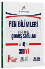 Alan Yayınları YKS AYT Fen Bilimleri Çıkmış Sorular Son 8 Yıl Konu Konu Alan Yayınları
