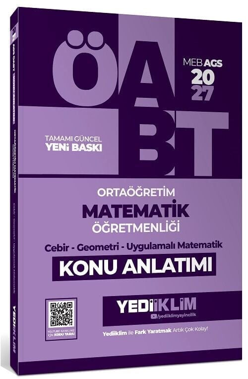 Yediiklim 2027 ÖABT MEB-AGS Lise Ortaöğretim Matematik Öğretmenliği Cebir, Geometri, Uygulamalı Matematik Konu Anlatımı