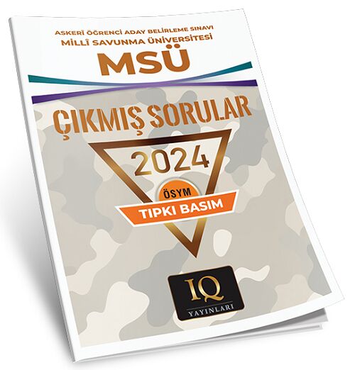 IQ Yayınları MSÜ 2024 Çıkmış Sorular Tıpkı Basım IQ Yayınları