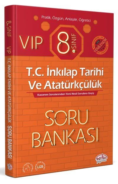 Editör Yayınevi 8. Sınıf VIP T.C. İnkılap Tarihi ve Atatürkçülük Soru Bankası
