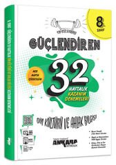 Ankara Yayıncılık 8. Sınıf Din Kültürü ve Ahlak Bilgisi Güçlendiren 32 Haftalık Kazanım Denemeleri