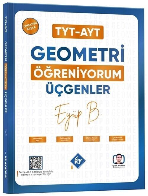 KR Akademi Eyüp Hoca TYT AYT Geometri Öğreniyorum Üçgenler