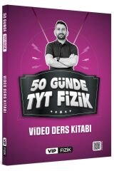 VİP Fizik 50 Günde TYT Kampı Video Ders Kitabı VİP Fizik Yayınları