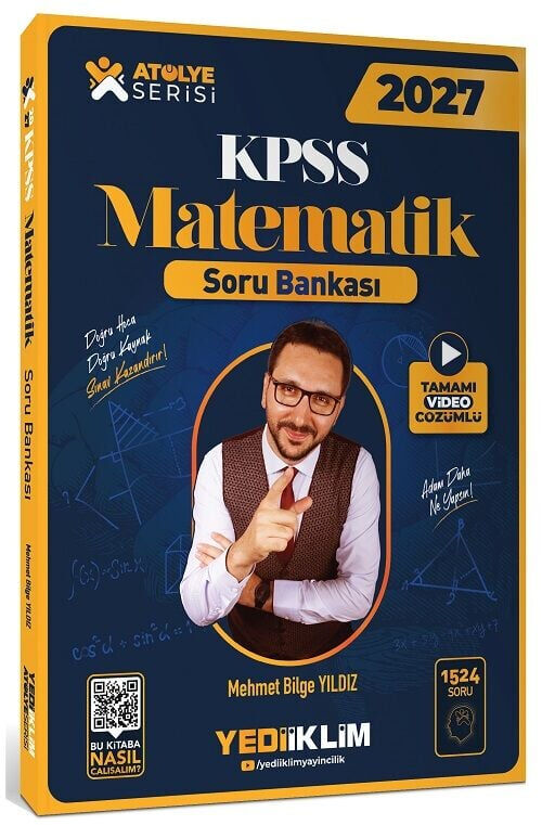 Yediiklim 2027 KPSS Matematik Atölye Soru Bankası Çözümlü - Mehmet Bilge Yıldız