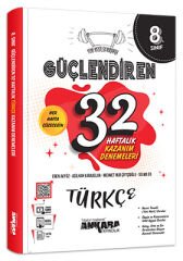 Ankara Yayıncılık 8. Sınıf Türkçe Güçlendiren 32 Haftalık Kazanım Denemeleri