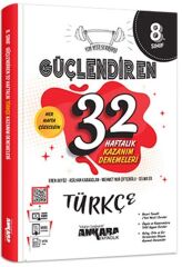 Ankara Yayıncılık 8. Sınıf Türkçe Güçlendiren 32 Haftalık Kazanım Denemeleri